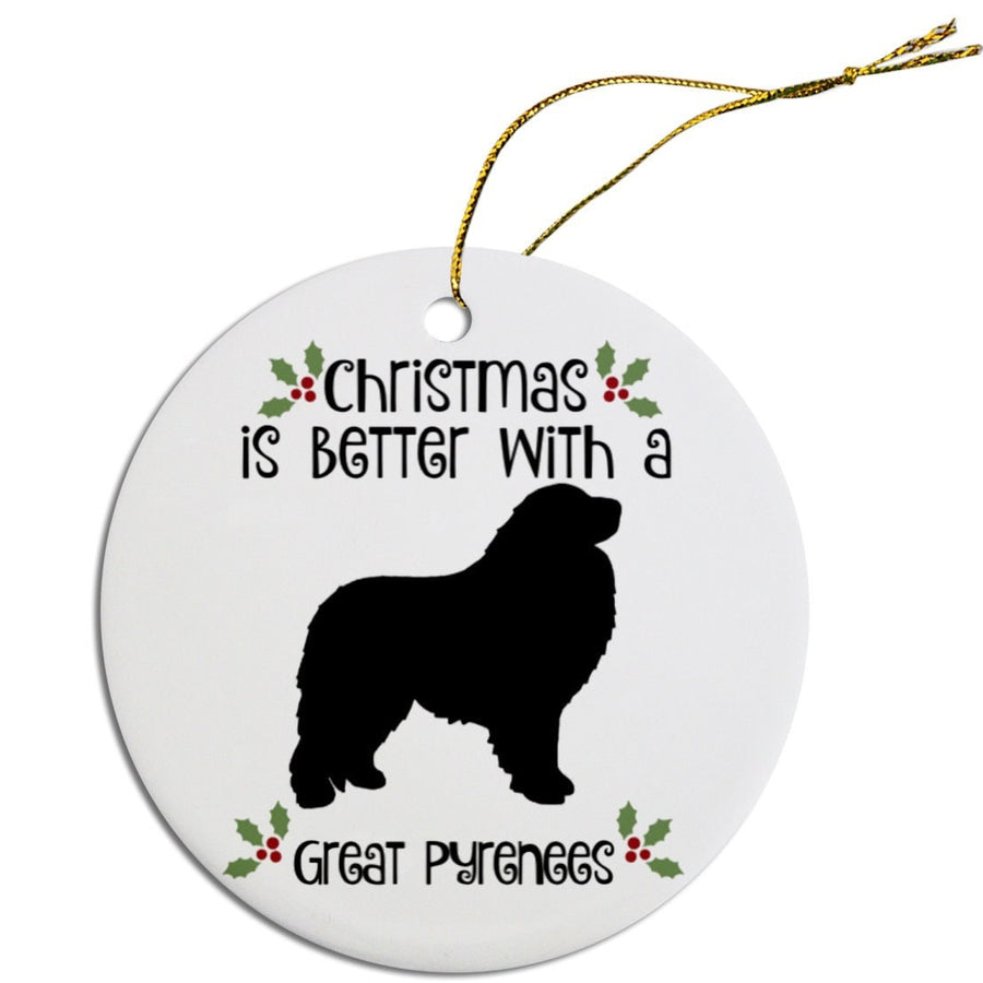 Christmas is Better with a Great Pyrenees Christmas Tree Ornament