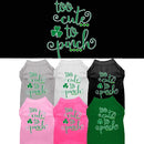 Pet Dog & Cat Shirt Screen Printed, "Too Cute To Pinch"