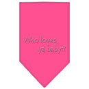 Pet and Dog Bandana Rhinestone, "Who Loves Ya Baby?"