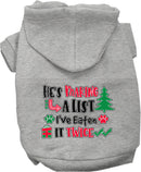 Christmas Pet, Dog and Cat Hoodie Screen Printed, "He's Making A List, I've Eaten It Twice"