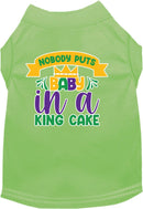 Pet Dog & Cat Screen Printed Shirt "Nobody Puts Baby In A King Cake"