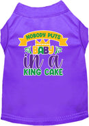 Pet Dog & Cat Screen Printed Shirt "Nobody Puts Baby In A King Cake"