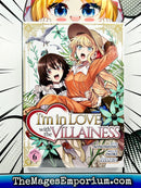 I'm in Love with the Villainess Vol 6 Manga
