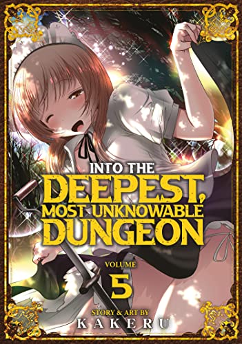 Into The Deepest, Most Unknowable Dungeon Vol 5