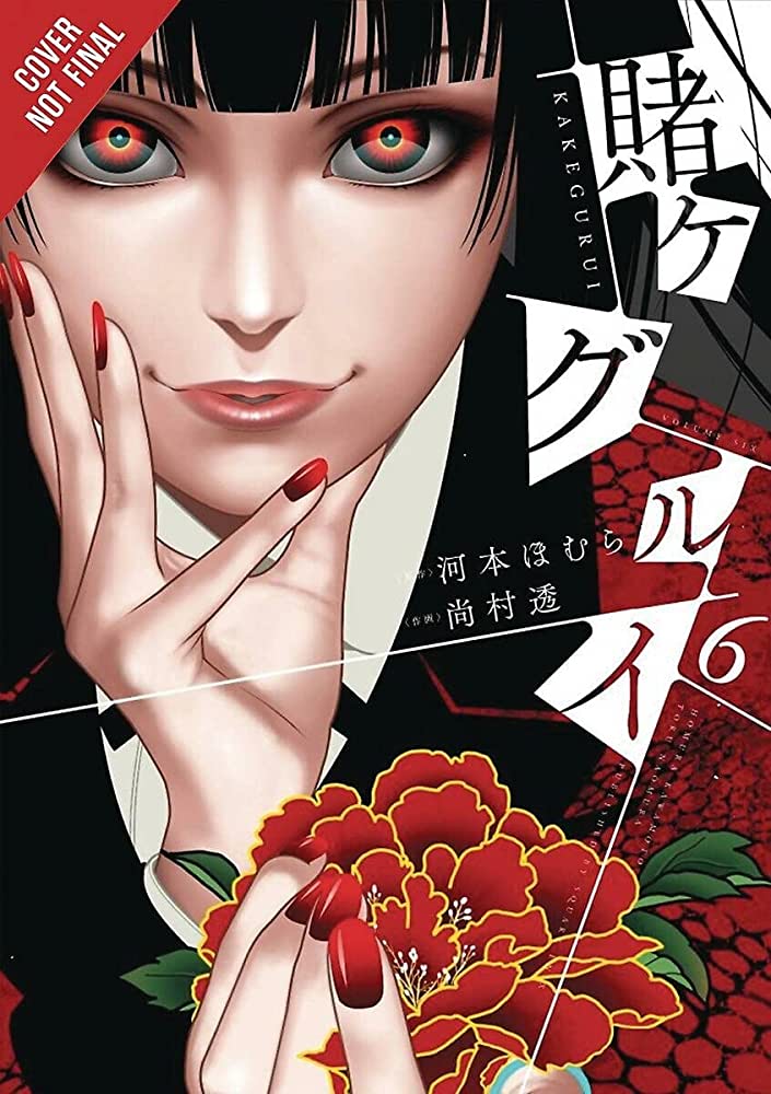 Kakegurui Compulsive Gambler Vol 6