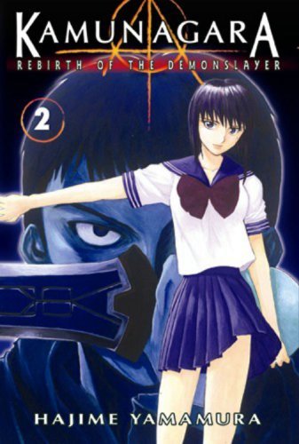 Kamunagara Rebirth of the Demonslayer Vol 2