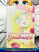Kimi Ni Todoke: From Me To You Soulmate Vol 1