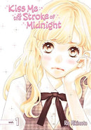 Kiss Me at the Stroke of Midnight Vol 1