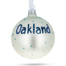 Oakland, California Glass Ball Christmas Ornament 3.25 Inches
