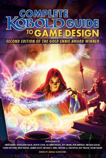 Complete Kobold Guide to Game Design 2nd Edition