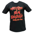 Wrestling is Real Adult T-Shirt