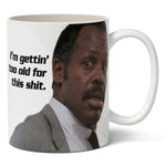 Lethal Weapon "Gettin' Too Old" Mug