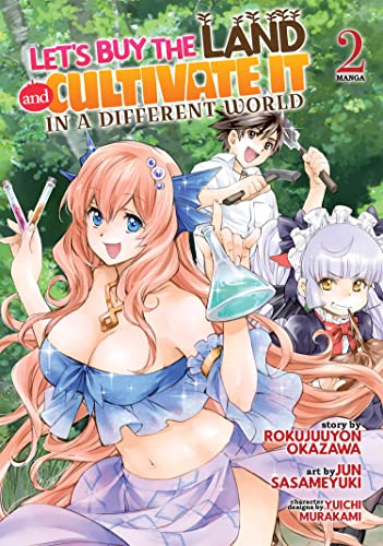 Let's Buy The Land and Cultivate It In A Different World Vol 2