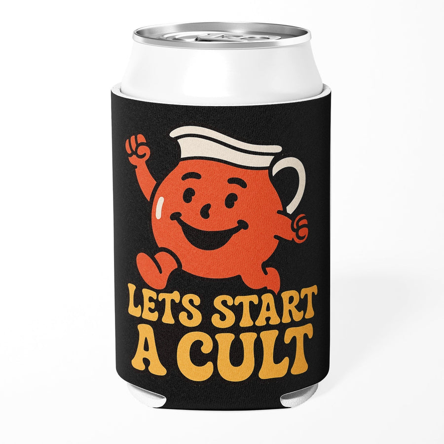 Let's Start a Cult Can Cooler