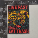 Live Fast Eat Trash Patch
