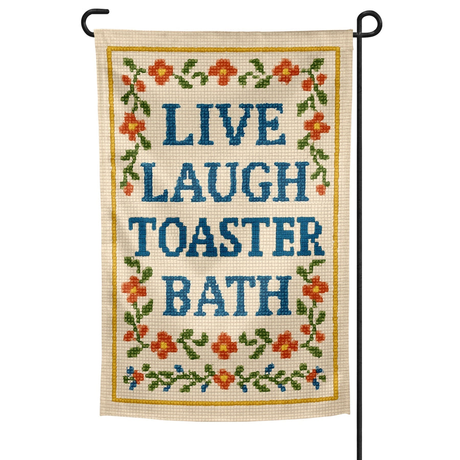 Live Laugh Toaster Bath Needlepoint Garden Flag