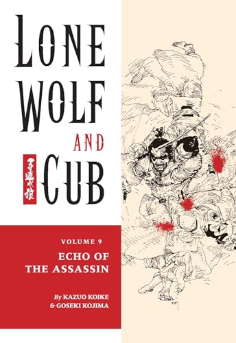 Lone Wolf and Cub Vol 9 Echo of the Assassin