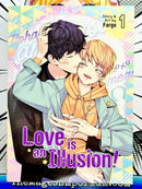 Love is an Illusion! Vol 1