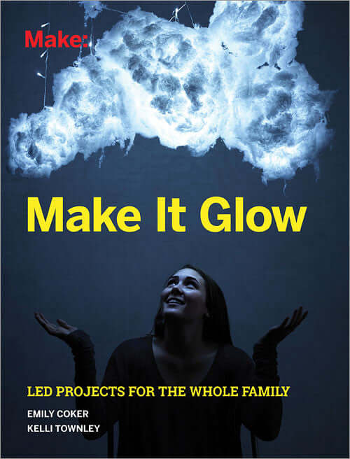 Make: Make It Glow - Print