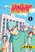 Madtown Hospital Vol 1
