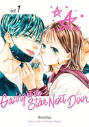 Gazing at the Star Next Door Vol 1