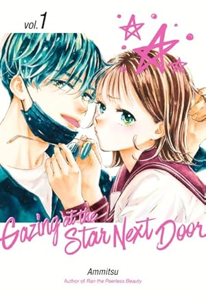 Gazing at the Star Next Door Vol 1