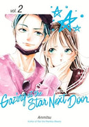 Gazing at the Star Next Door Vol 2