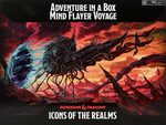 Icons of the Realms - Mind Flayer Voyage (dinged)