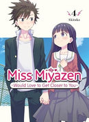 Miss Miyazen Would Love to Get Closer to You Vol 4