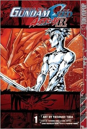 Mobile Suit Gundam Seed: Astray R Vol 1