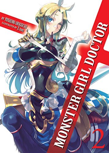 Monster Girl Doctor Vol 2