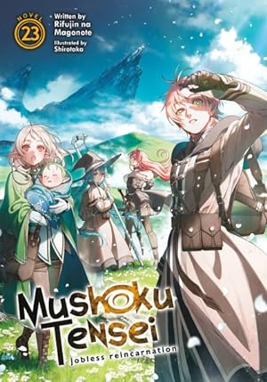 Mushoku Tensei Jobless Reincarnation Vol 23 Light Novel