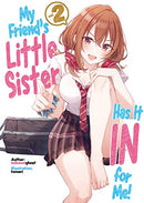 My Friend's Little Sister Has It In For Me! Vol 2
