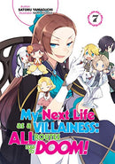 My Next Life as a Villainess: All Routes Lead to Doom! Vol 7 Light Novel