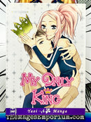 My Only King