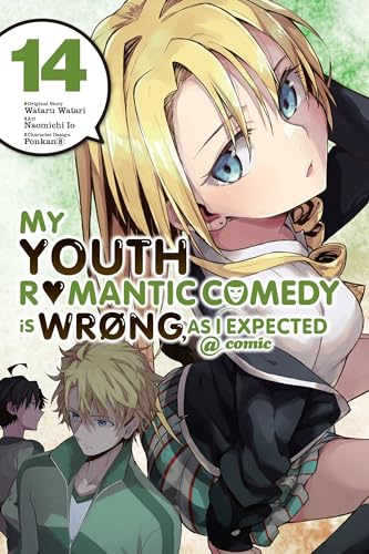 My Youth Romantic Comedy Is Wrong, As I Expected @ Comic Vol 14