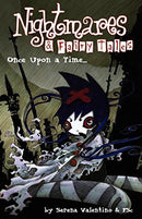 Nightmares and Fairy tales Once Upon a Time...