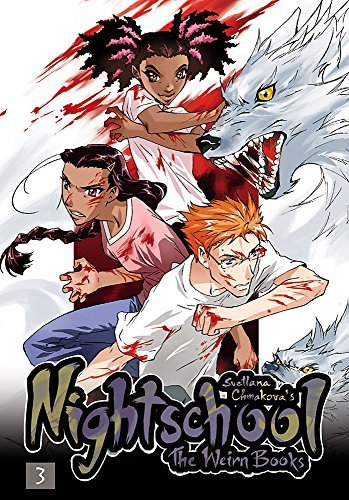 Nightschool The Weirn Books Vol 3