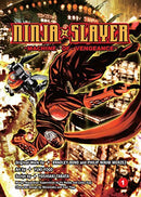 Ninja Slayer Vol 1