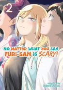 No Matter What You Say, Furi-San is Scary! Vol 2