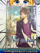 Not So Bad Vol 1