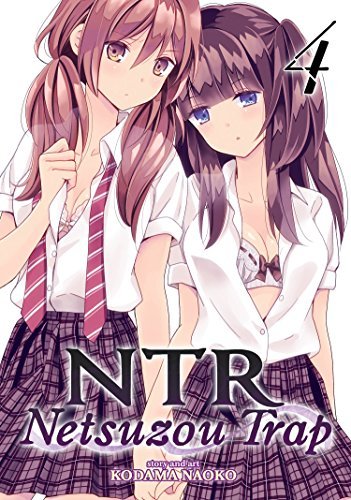 NTR Netsuzou Trap Vol 4