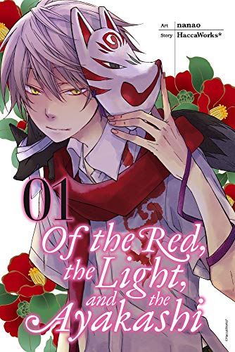 Of The Red, The Light, and the Ayakashi Vol 1