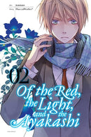 Of The Red, The Light and the Ayakashi Vol 2
