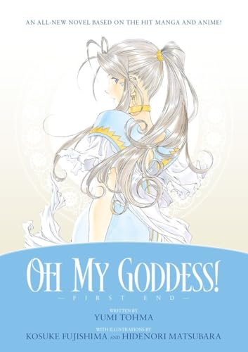 Oh My Goddess! First End Light Novel