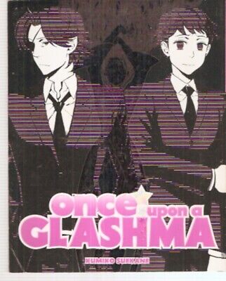 Once Upon A Glashma