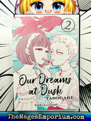 Our Dreams At Dusk Vol 2