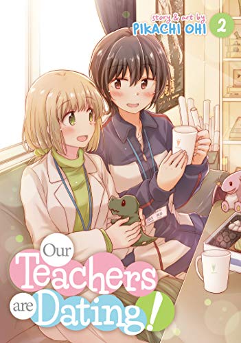 Our Teachers are Dating! Vol 2