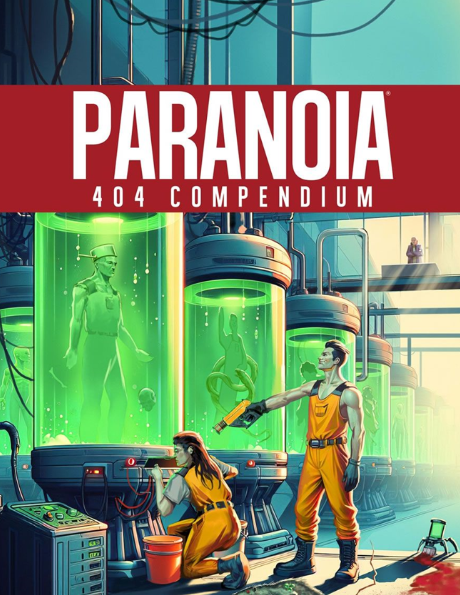Paranoia: 404 Compendium
