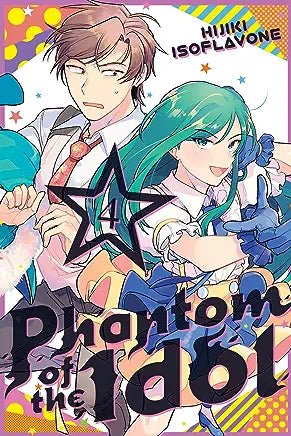 Phantom of Idol Vol 4